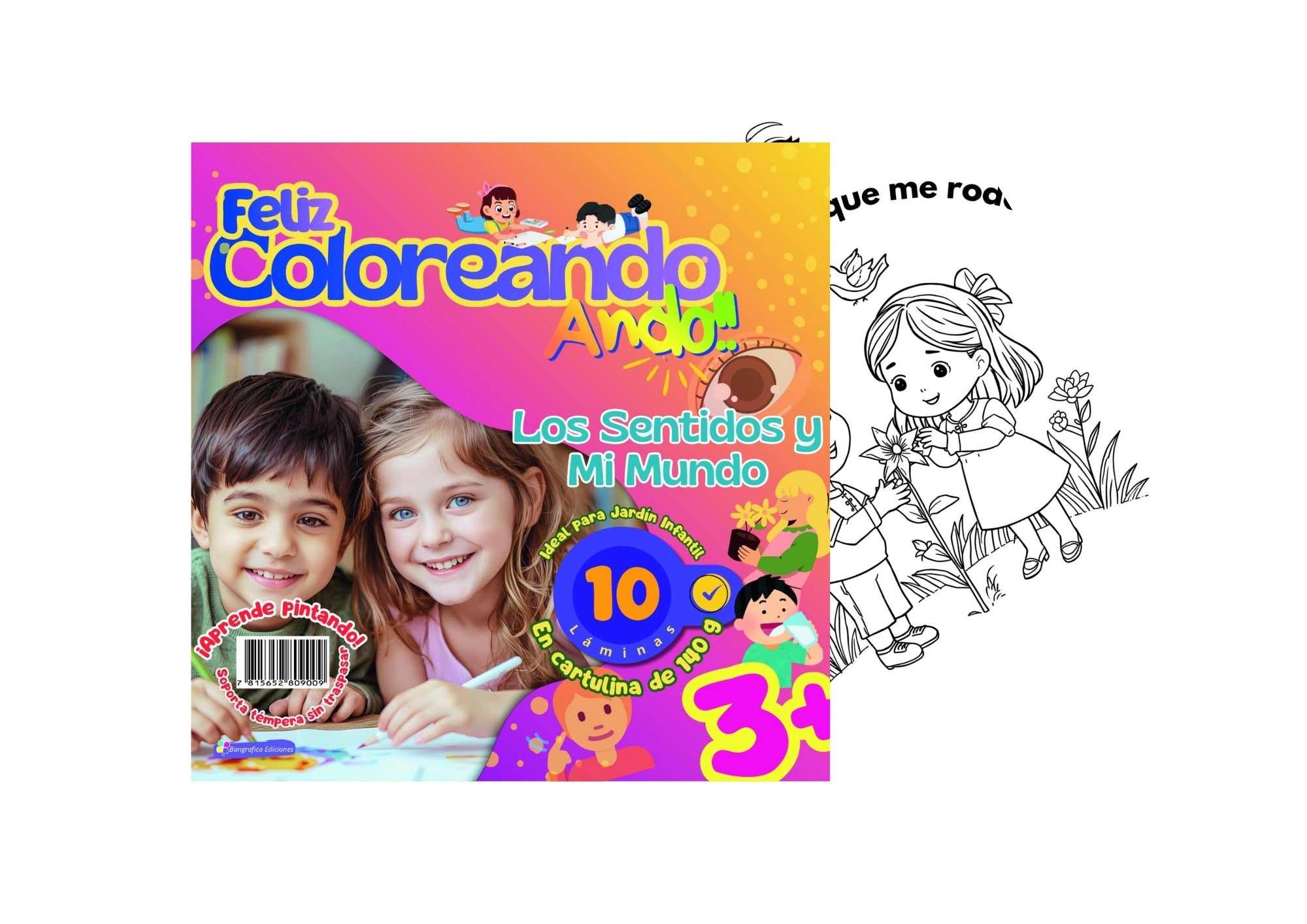 Feliz Coloreando Ando – Los Sentidos y Mi Mundo (3+)
